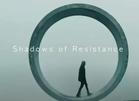 Shadows of Resistance - Music Video